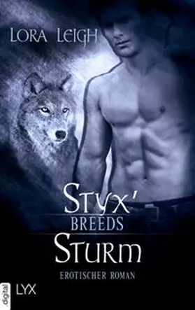 Leigh |  Breeds - Styx' Sturm | eBook | Sack Fachmedien