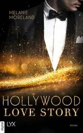 Moreland |  Hollywood Love Story | eBook | Sack Fachmedien
