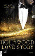 Moreland |  Hollywood Love Story | eBook | Sack Fachmedien