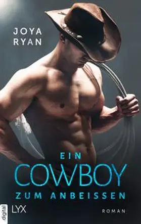 Ryan |  Ein Cowboy zum Anbeißen | eBook | Sack Fachmedien