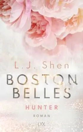 Shen |  Boston Belles - Hunter | Buch |  Sack Fachmedien