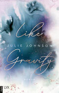Johnson |  Like Gravity | eBook | Sack Fachmedien