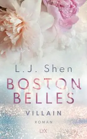 Shen |  Boston Belles - Villain | Buch |  Sack Fachmedien