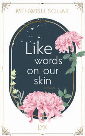Sohail |  Like words on our skin | Buch |  Sack Fachmedien