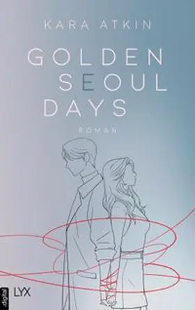 Atkin |  Golden Seoul Days | eBook | Sack Fachmedien