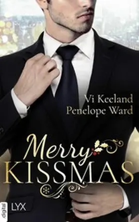 Keeland / Ward |  Merry Kissmas | eBook | Sack Fachmedien