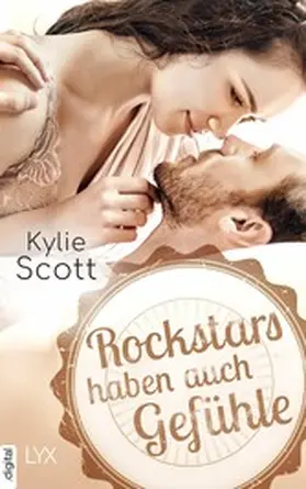 Scott |  Rockstars haben auch Gefühle | eBook | Sack Fachmedien