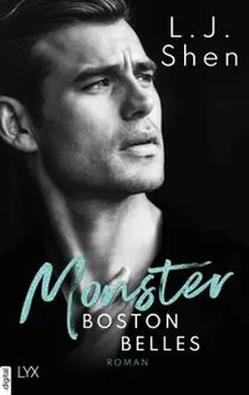 Shen / Park, Fine & Brower Literary Management |  Boston Belles - Monster | eBook | Sack Fachmedien