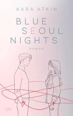 Atkin |  Blue Seoul Nights | Buch |  Sack Fachmedien