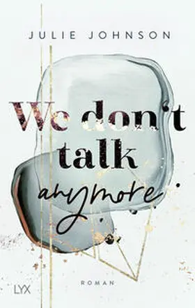 Johnson |  We don’t talk anymore | Buch |  Sack Fachmedien