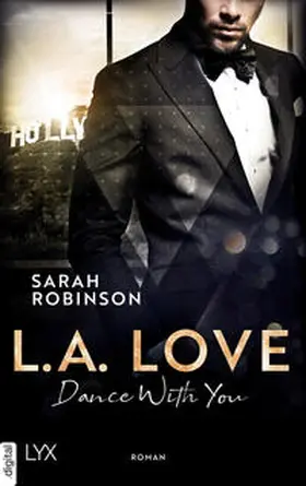Robinson |  L.A. Love - Dance With You | eBook | Sack Fachmedien