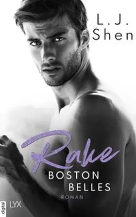 Shen | Boston Belles - Rake | E-Book | www.sack.de