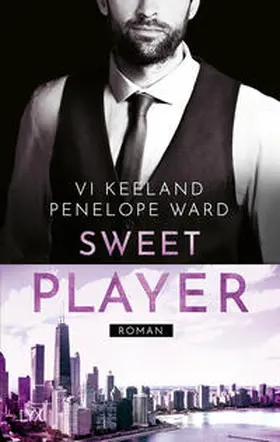Ward / Keeland |  Sweet Player | Buch |  Sack Fachmedien