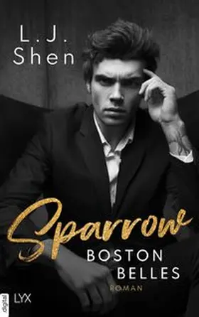 Shen |  Boston Belles - Sparrow | eBook | Sack Fachmedien