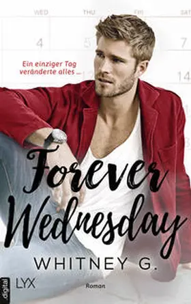 G. |  Forever Wednesday | eBook | Sack Fachmedien