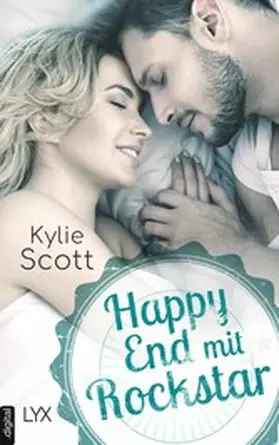 Scott |  Happy End mit Rockstar | eBook | Sack Fachmedien