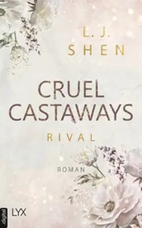 Shen |  Cruel Castaways - Rival | eBook | Sack Fachmedien