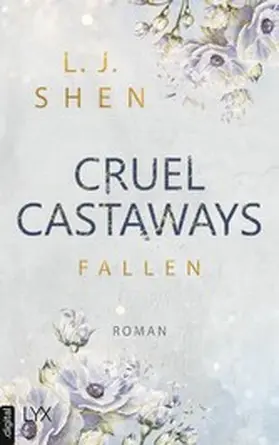 Shen |  Cruel Castaways - Fallen | eBook | Sack Fachmedien