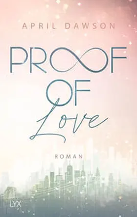 Dawson |  Proof of Love | Buch |  Sack Fachmedien