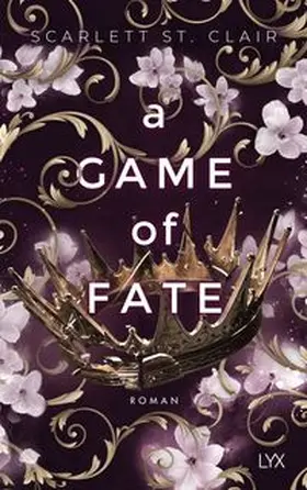 Clair | A Game of Fate | Buch | 978-3-7363-1965-3 | www.sack.de