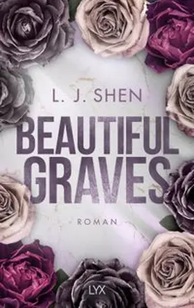 Shen | Beautiful Graves | Buch | 978-3-7363-1979-0 | www.sack.de
