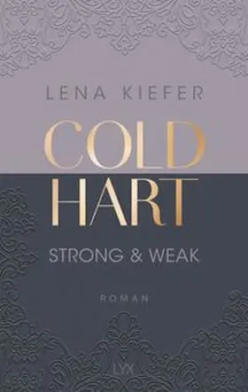 Kiefer | Coldhart - Strong & Weak | Buch | 978-3-7363-2073-4 | www.sack.de