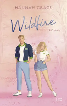 Grace |  Wildfire | Buch |  Sack Fachmedien
