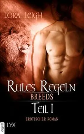 Leigh |  Breeds - Rules Regeln - Teil 1 | eBook | Sack Fachmedien
