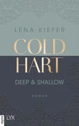 Kiefer |  Coldhart - Deep & Shallow | eBook | Sack Fachmedien
