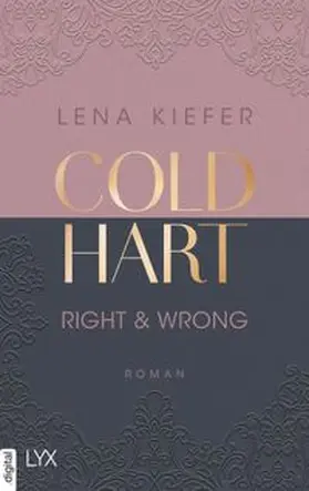 Kiefer | Coldhart - Right & Wrong | E-Book | www.sack.de