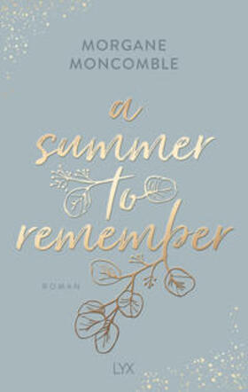 Moncomble |  A Summer to Remember | Buch |  Sack Fachmedien