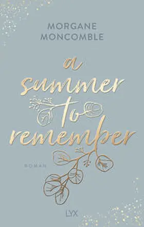 Moncomble |  A Summer to Remember | Buch |  Sack Fachmedien