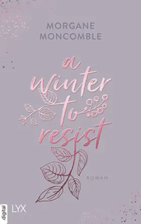 Moncomble |  A Winter to Resist | eBook | Sack Fachmedien