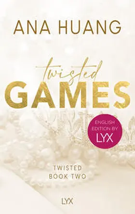 Huang |  Twisted Games: English Edition by LYX | Buch |  Sack Fachmedien