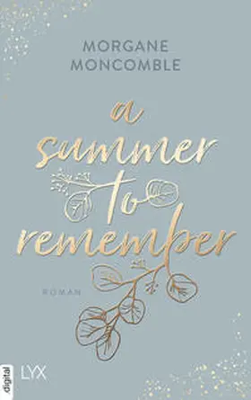 Moncomble |  A Summer to Remember | eBook | Sack Fachmedien