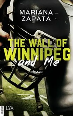 Zapata |  The Wall of Winnipeg and Me | eBook | Sack Fachmedien