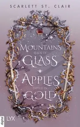 Clair |  Mountains Made of Glass / Apples Dipped in Gold | eBook | Sack Fachmedien