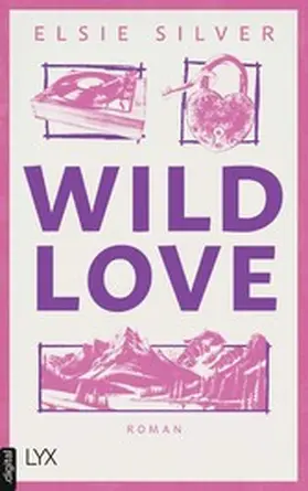 Silver |  Wild Love | eBook | Sack Fachmedien