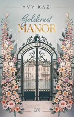 Kazi |  Goldcrest Manor - Velvet Meadows | Buch |  Sack Fachmedien