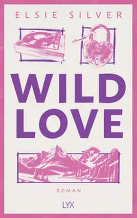 Silver |  Wild Love | Buch |  Sack Fachmedien