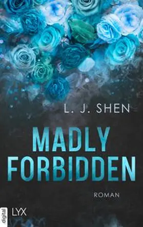 Shen |  Madly Forbidden | eBook | Sack Fachmedien
