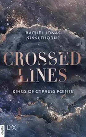 Thorne |  Kings of Cypress Pointe - Crossed Lines | eBook | Sack Fachmedien