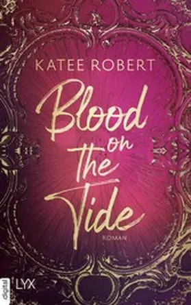 Robert |  Blood on the Tide | eBook | Sack Fachmedien