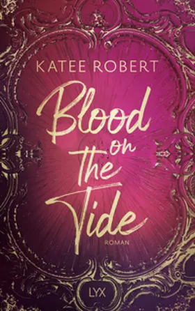 Robert |  Blood on the Tide | Buch |  Sack Fachmedien