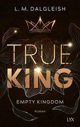 Dalgleish |  True King | Buch |  Sack Fachmedien