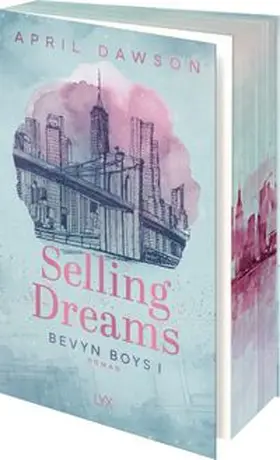 Dawson | Selling Dreams | Buch | 978-3-7363-2575-3 | www.sack.de