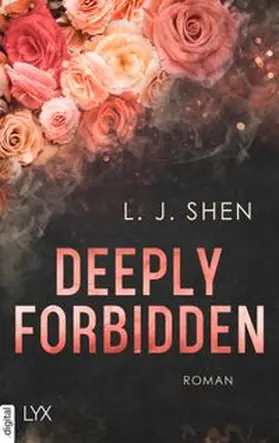 Shen | Deeply Forbidden | E-Book | www.sack.de