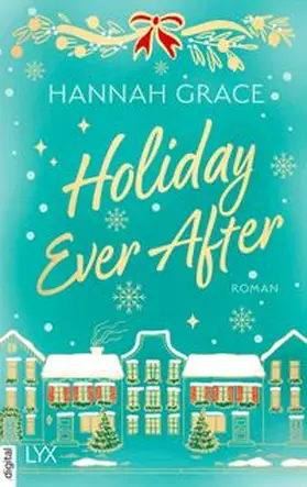 Grace |  Holiday Ever After | eBook | Sack Fachmedien