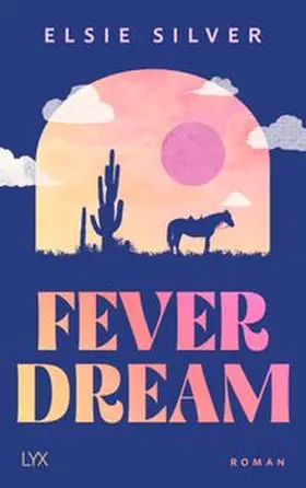 Silver | Fever Dream | Buch | 978-3-7363-2729-0 | www.sack.de