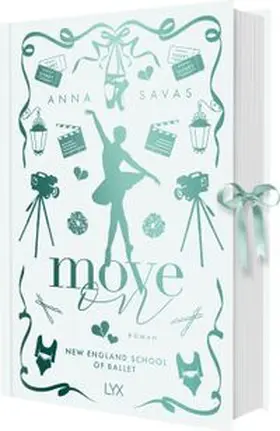 Savas |  Move On - New England School of Ballet: Special Edition | Buch |  Sack Fachmedien